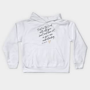 Proverbs 3:5 Kids Hoodie